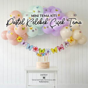 Mini Tema Kiti Pastel Kelebek Çiçek Doğum Günü Set