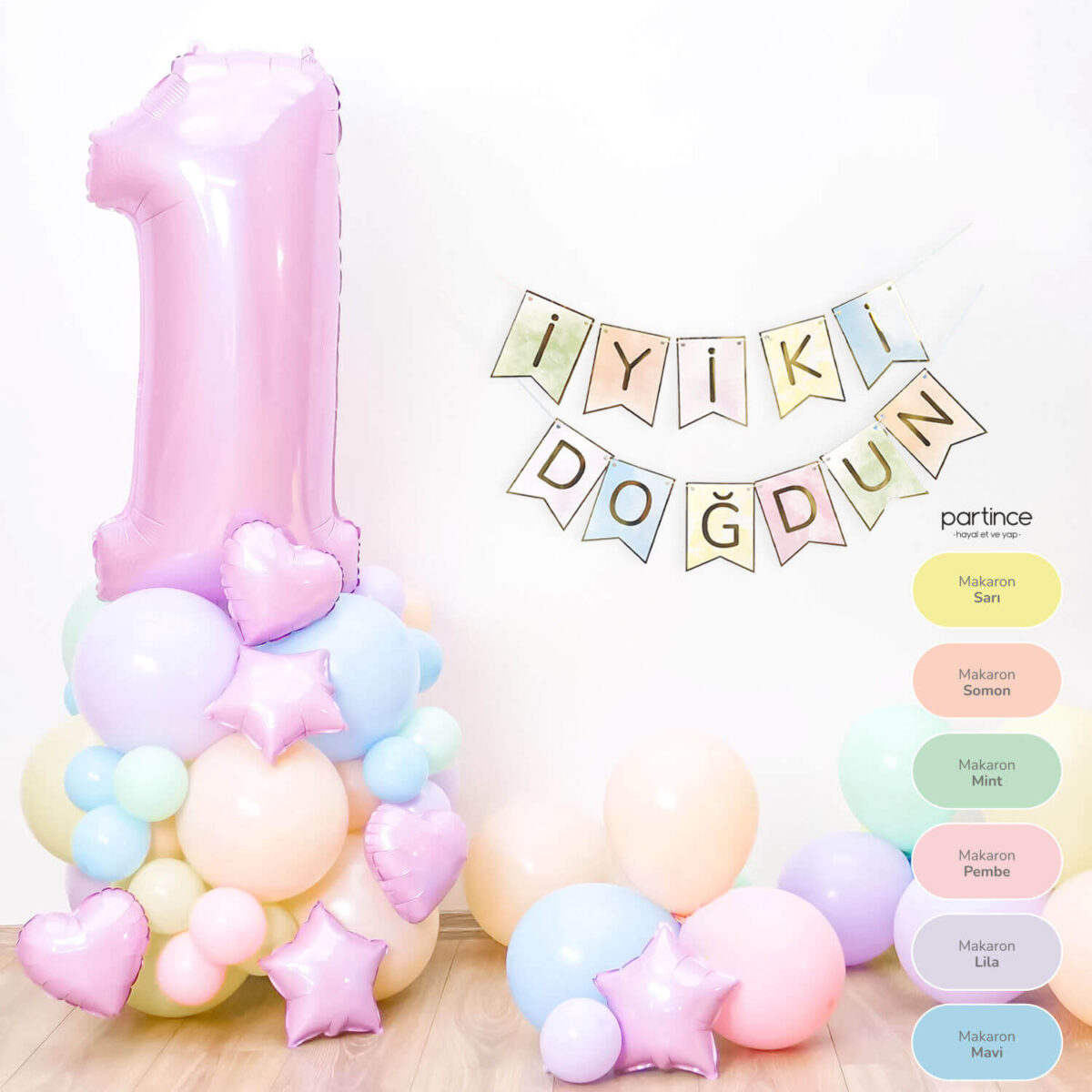 1 Yaş Balon Seti Doğum Günü İyi ki Doğdun Tema Pastel Pembe Parti Kiti